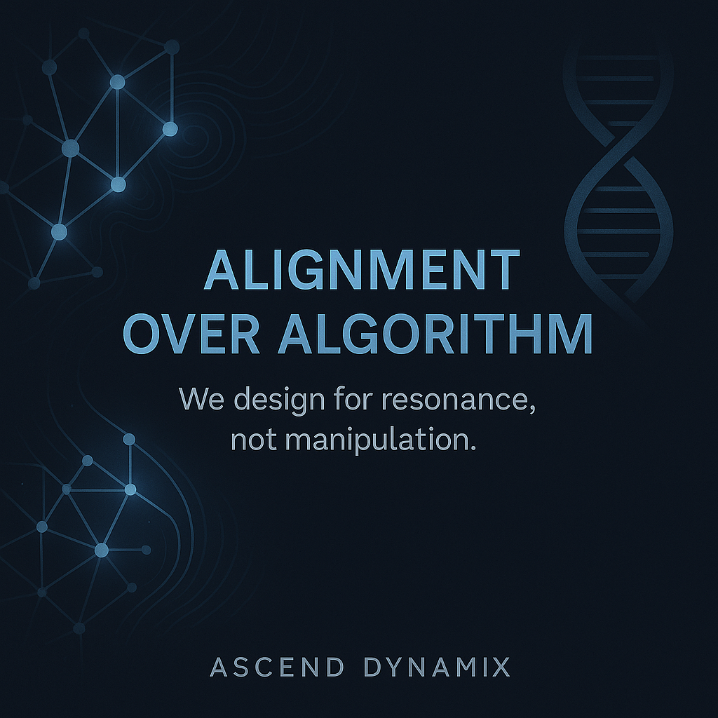 Alignment Over Algorithm core value
